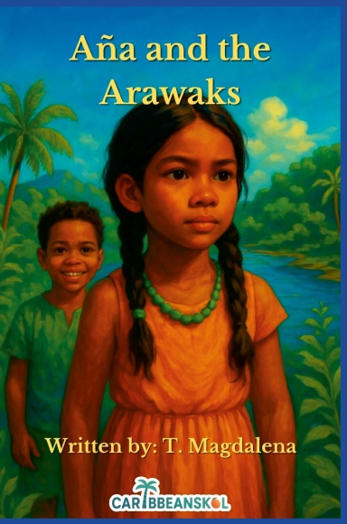 Aña and the arawaks